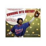Swinging Into History: Toni Stone: Big-League Baseball's First Woman Player