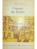 James Joyce - Oameni din Dublin (Editia: 1966)