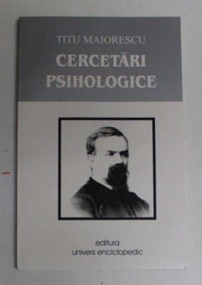 CERCETARI PSIHOLOGICE de TITU MAIORESCU , 1999 foto