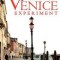 The Venice Experiment: A Year of Trial and Error Living Abroad