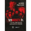 Neomarxista Rt. - A Sao Paulo F&oacute;rum v&aacute;laszt&aacute;si csal&aacute;ssorozata D&eacute;l-Amerik&aacute;ban - Alejandro Pena Esclusa