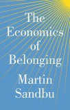The Economics of Belonging