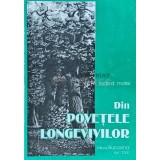 Din povetele longevivilor vol.1 - 2000 - Ioan D. Matei (XE132)