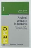 REGIMUL COMUNIST IN ROMANIA de DOINA BARCAN si BOGDAN STERPU, 2003