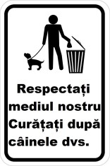 Placuta respectati mediul curata dupa caine foto