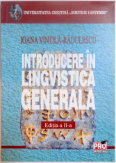 INTRODUCERE IN LINGVISTICA GENERALA DE IOANA VINTILA RADULESCU , EDITIA A II A , 2006 foto