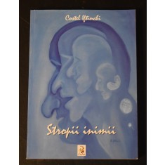 Costel Iftinchi - Stropii inimii (poezii-grafică) Editura CreArt Iași 2015 - cu autograf