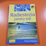 Radiestezia pentru toti - Richard Webster