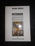 VALERIU CRISTEA - DICTIONARUL PERSONAJELOR LUI CREANGA (1999, editie cartonata)