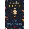 Jocul trecutului - Cecelia Ahern, editia 2022, ALL