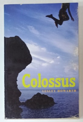 COLOSSUS by LESLEY HOWARTH , 2004 foto