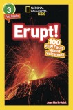 National Geographic Readers: Erupt! 100 Fun Facts about Volcanoes