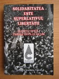 Solidaritatea este superlativul libertatii. Alianta Civica