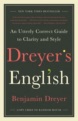 Dreyer&amp;#039;s English: An Utterly Correct Guide to Clarity and Style foto