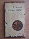 Patimirile sfintilor martiri