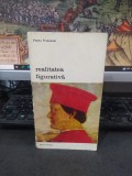 Pierre Francastel, Realitatea figurativă, colecția Biblioteca de artă nr. 78, editura Meridiane, București 1972, 212