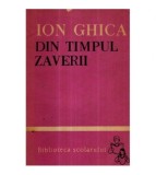 Ion Ghica - Din timpul zaverii - Scrieri alese - 121751