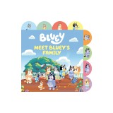 Meet Bluey's Family: A Tabbed Board Book