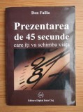 Don Failla - Prezentarea de 45 secunde care iti va schimba viata