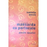 Luminita Marcu - Mansarda cu portocale (Editia: 2006)
