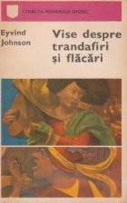 Vise despre trandafiri si flacari