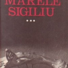Viorel Stirbu - Marele sigiliu ( vol. III )
