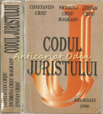 Codul Juristului. Codul Sedintei De Judecata 1996 - Constantin Crisu