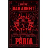 P&aacute;ria - Ravenor Eisenhorn ellen - Dan Abnett