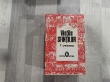 Vietile sfintilor 7 volume - prelucrate de Al.Lascarov-Moldovanu