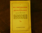 De L&#039;imperialism a la Decolonisation