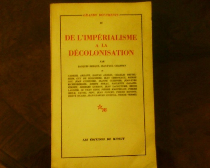 De L&#039;imperialism a la Decolonisation