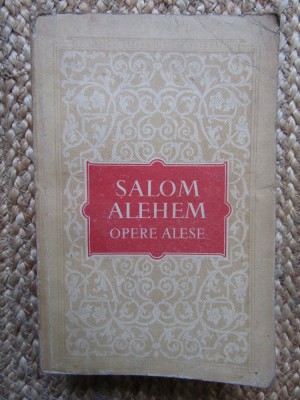 Salom Alehem - Opere alese foto