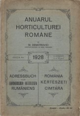 1274SPN Anuarul horticulturei rom&acirc;ne de M Demetrovici, 1928, Timișoara