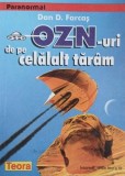 OZN-uri de pe celalat taram - Dan D. Farcas