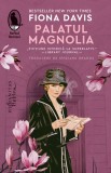 Palatul Magnolia - Fiona Davis - Humanitas Fiction