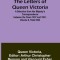 The Letters of Queen Victoria: A Selection from Her Majesty&#039;s Correspondence between the Years 1837 and 1861. Volume II, 1844-1853