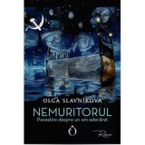 Nemuritorul - Olga Slavnikova