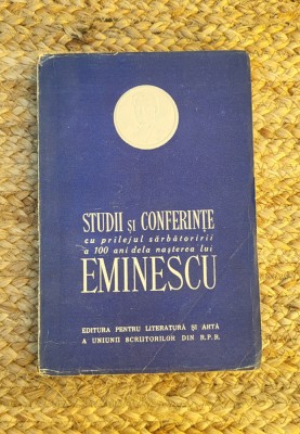 STUDII SI CONFERINTE . 100 DE ANI DE LA NASTEREA LUI EMINESCU foto