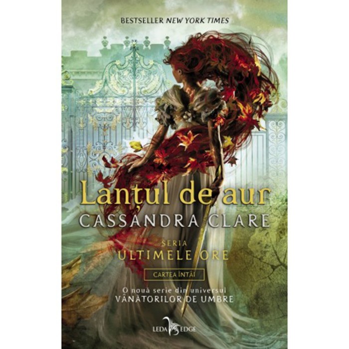 Ultimele ore vol. 1 lantul de aur, Cassandra Clare