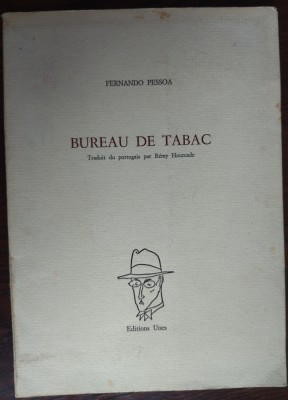 FERNANDO PESSOA(ALVARO DE CAMPOS):BUREAU DE TABAC/TABACARIA(ED BILINGVA FRA-POR) foto