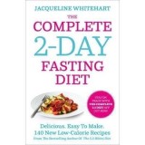 The Complete 2-Day Fasting Diet