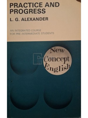 L. G. Alexander - Practice and progress (Editia: 1973) foto