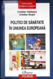 POLITICI DE SANATATE IN UNIUNEA EUROPEANA-CRISTIAN VLADESCU, CRISTIAN BUSOI-349828