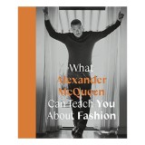 Cumpara ieftin What Alexander Mcqueen Can Teach You about Fashion (Icons with Attitude), Ana Finel Honigman