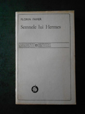 FLORIN FAIFER - SEMNELE LUI HERMES foto