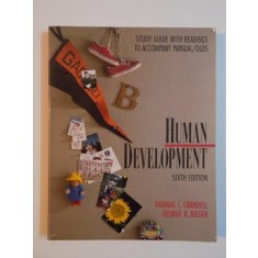 HUMAN DEVELOPMENT by THOMAS L. CRANDELL , GEORGE R. BIEGER , 1981
