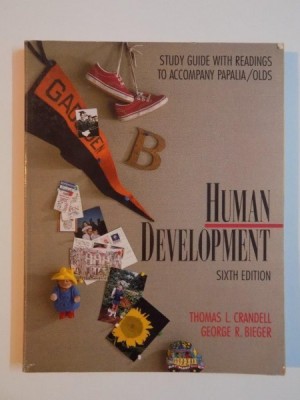 HUMAN DEVELOPMENT by THOMAS L. CRANDELL , GEORGE R. BIEGER , 1981 foto