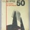 LE STYLE 50 , UN MOMENT DE L &#039; ART FRANCAIS par PATRICK FAVARDIN , 1987