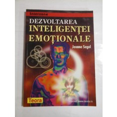 DEZVOLTAREA INTELIGENTEI EMOTIONALE - JEANNE SEGAL