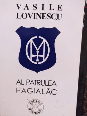 Vasile Lovinescu - Al patrulea hagialac (1996) foto